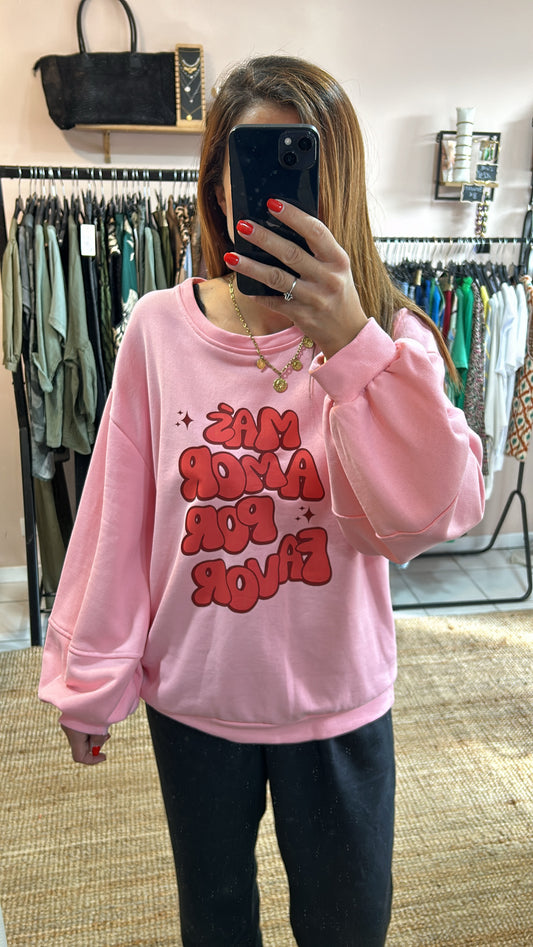 Sweat MAS AMOR POR FAVOR